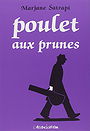 Poulet aux prunes (French Edition)