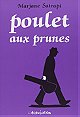 Poulet aux prunes (French Edition)