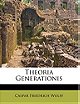 Theoria Generationis 