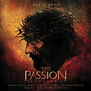 The Passion of the Christ: Original Motion Picture Soundtrack