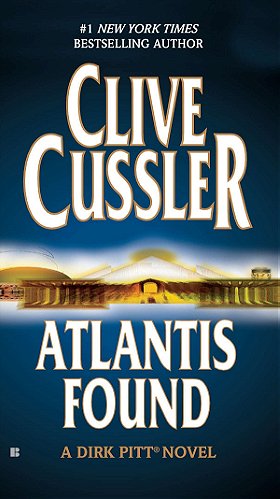 Atlantis Found (Dirk Pitt, No. 15)