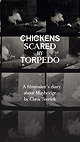 Chickens Scared by Torpedo