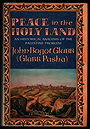 PEACE in the HOLY LAND — AN HISTORICAL ANALYSIS OF THE PALESTINE PROBLEM