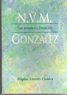 The Bamboo Dancers (Filipino Literary Classics)