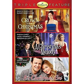 Crown for Christmas / A Christmas Melody / It's Christmas, Eve (Hallmark Channel)