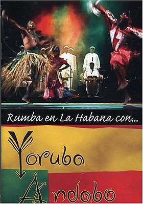 Rumba en la Habana con ... Yoruba Andabo