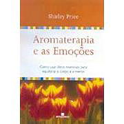 Aromaterapia e as Emoções