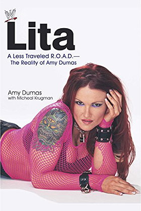Lita: A Less Travelled R.O.A.D. - The Reality of Amy Dumas