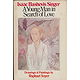 A Young Man in Search of Love