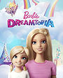 Barbie Dreamtopia