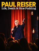 Paul Reiser: Life, Death and Rice Pudding