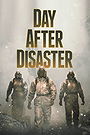 Day After Disaster