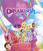 Barbie Dreamtopia: Festival of Fun