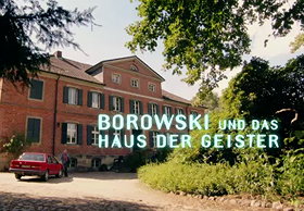 Borowski und das Haus der Geister
