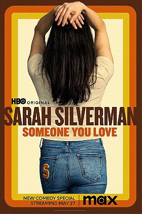 Sarah Silverman: Someone You Love