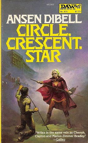Circle, Crescent, Star (History of the King of Kantmorie, Bk. 2)