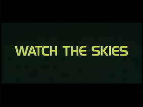 Watch the Skies 