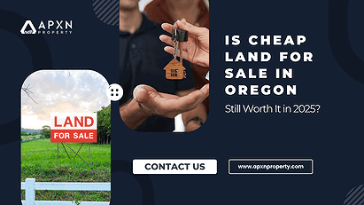 Is Cheap Land for Sale in Oregon Still Worth It in 2025?