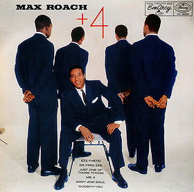 Max Roach + 4