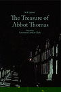 The Treasure of Abbot Thomas