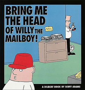 Bring Me The Head Of Willy The Mailboy!