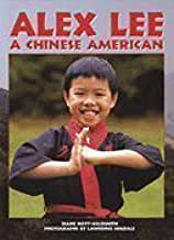 Alex Lee: A Chinese American