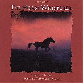 The Horse Whisperer: Original Score
