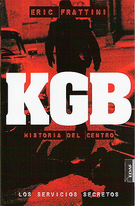 KGB. Historia del Centro 