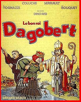 Le bon roi Dagobert