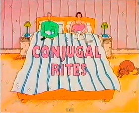 Conjugal Rites                                  (1993-1994)