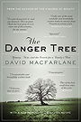 The Danger Tree — Memory, War, and the Search for a Family