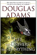 Life, the Universe and Everything (The Hitchhiker's Guide to the Galaxy)