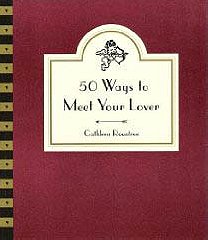 50 Ways to Meet Your Lover: Following Cupid's Arrow