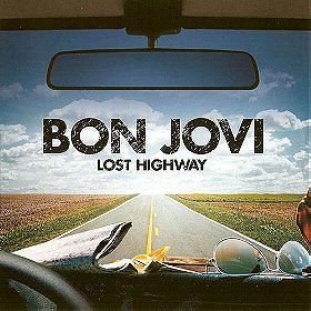 Bon Jovi 2008 Lost Highway