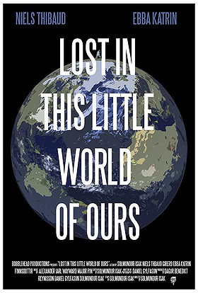 Lost in This Little World of Ours