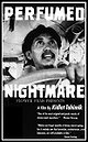 Perfumed Nightmare (1977)