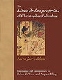 The Libro de las profecías of Christopher Columbus — An en face edition