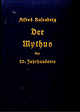 Der Mythus des 20. Jahrhunderts