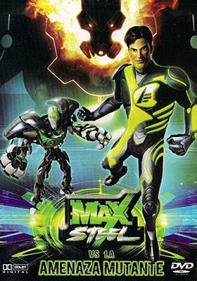 Max Steel vs. The Mutant Menace