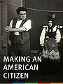 Making an American Citizen