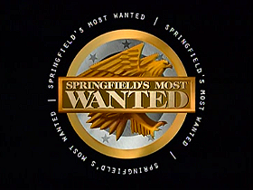 Springfield's Most Wanted