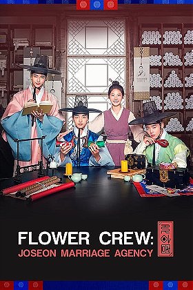 Flower Crew: Joseon Marriage