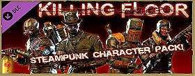 Killing Floor: Steampunk Character Pack 