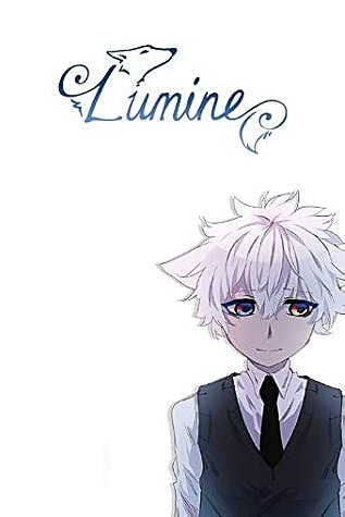 Lumine, Season 1 by NOT A BOOK