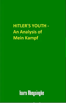 HITLER'S YOUTH – An Analysis of Mein Kampf