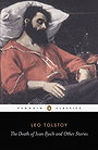 The "Death of Ivan Ilyich" and Other Stories (Classics)