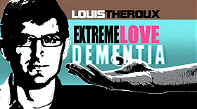 Louis Theroux: Extreme Love - Dementia