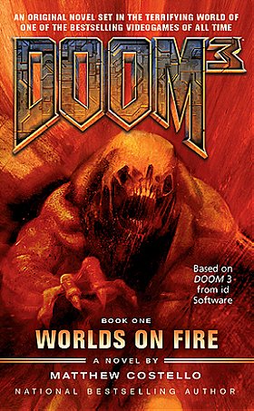 Doom 3: Worlds on Fire (Book 1)