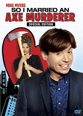 So I Married an Axe Murderer (Deluxe Edition)