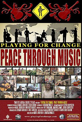 Playing for Change: Peace Through Music